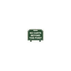 Fairway Sign - 12"x10" - No Carts Beyond This Point